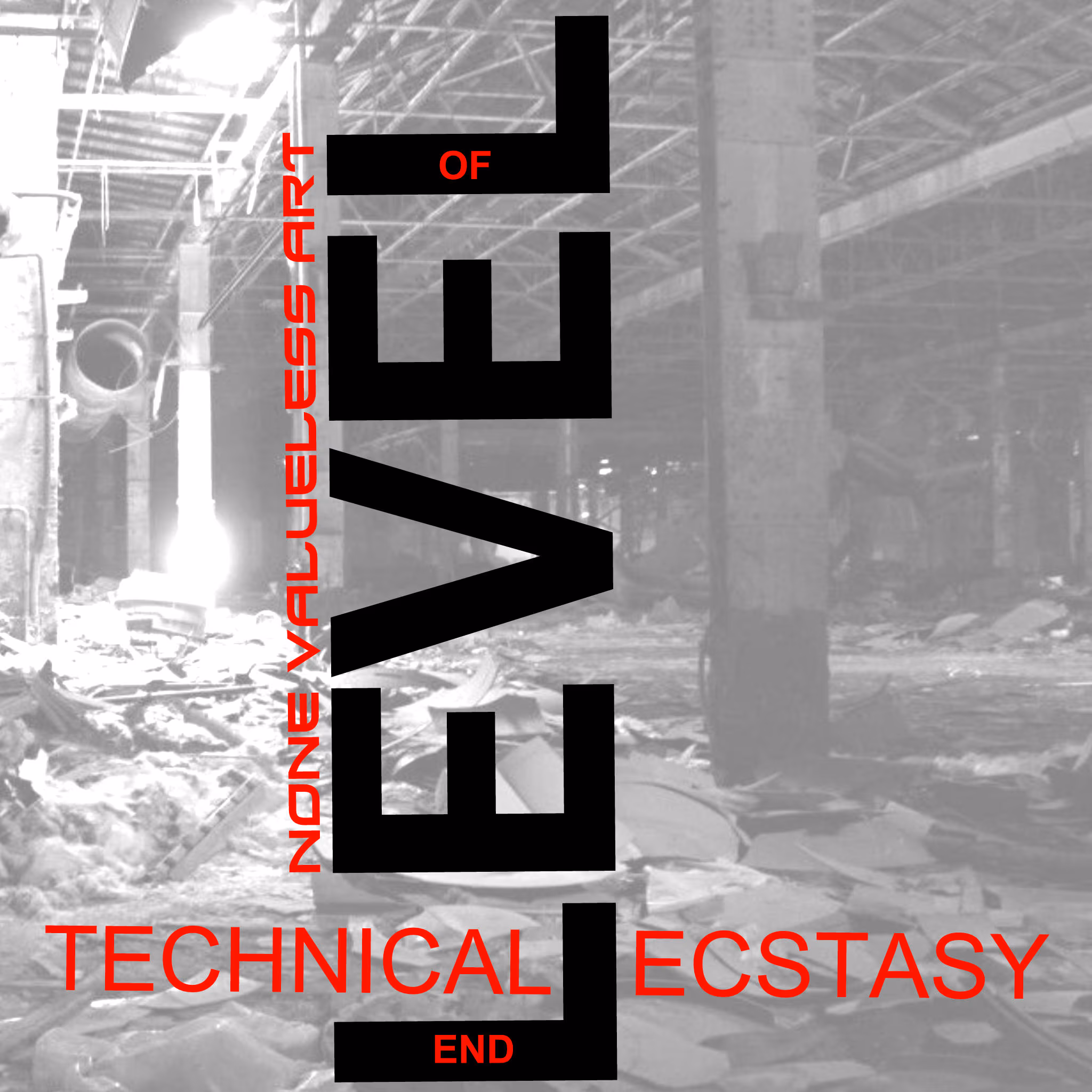 Cover: End Level Of Technical Ecstasy